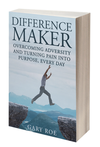 Difference Maker: Overcoming Adversity and Turning Pain into Purpose Every Day