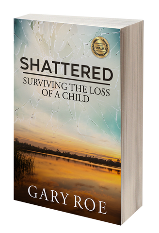 SHATTERED: Surviving the Loss of a Child